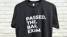  Passed The Bar Exam t-shirt